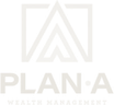 Plan A Wealth Management